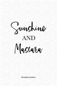 Sunshine And Mascara