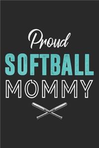 Proud Softball Mommy