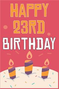 Happy 23rd Birthday