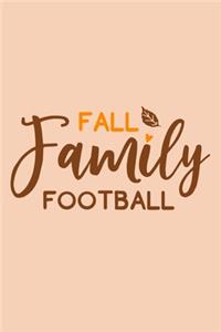 Fall Family Football