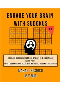 Engage Your Brain With Sudokus #1