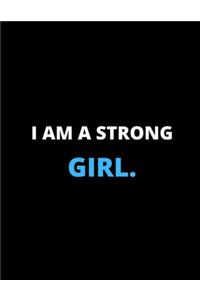 I'm A Strong Girl