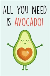 All you need is avocado!