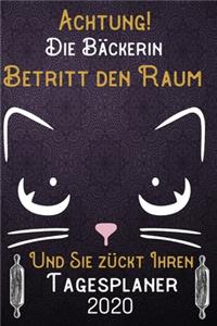 Achtung! Die Bäckerin betritt den Raum und Sie zückt Ihren Tagesplaner 2020