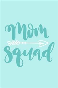 Mom Squad