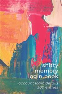 Shitty Memory Login Book
