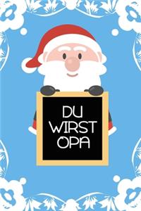 Du wirst Opa