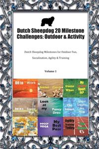 Dutch Sheepdog 20 Milestone Challenges