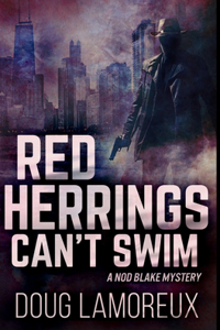 Red Herrings Can't Swim