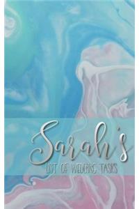 Sarah's List of Wedding Tasks