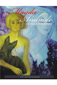 Magda Andrade Y La Magia de Su Pintura