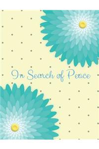 In Search of Peace