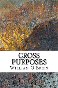Cross purposes