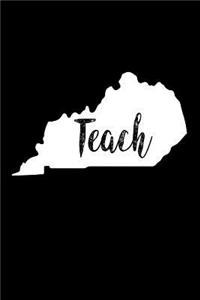 Teach