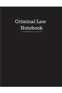 Criminal Law Notebook 200 Sheet/400 Pages 8.5 X 11 In.-College Ruled