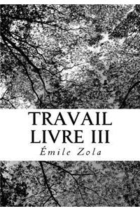Travail Livre III