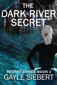 Dark River Secret