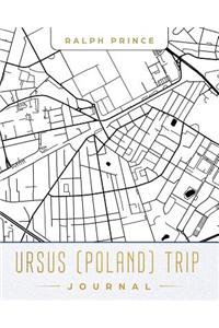Ursus (Poland) Trip Journal