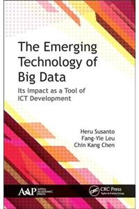 The Emerging Technology of Big Data