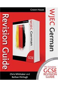 Wjec GCSE Revision Guide German