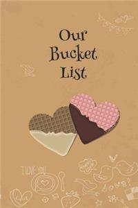 Our Bucket List