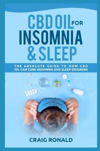CBD Oil for Insomnia and Sleep