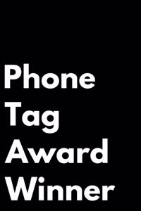 Phone Tag Award Winner