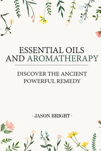 Essential Oils & Aromatherapy
