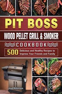 Pit Boss Wood Pellet Grill & Smoker Cookbook