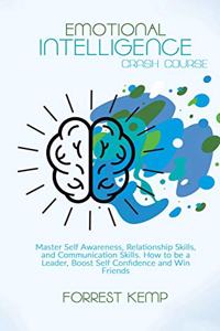 Emotional Intelligence Crash Course