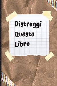 Distruggi Questo Libro