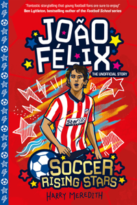Soccer Rising Stars: Joao Felix