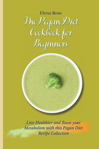 The Pegan Diet Cookbook for Beginners