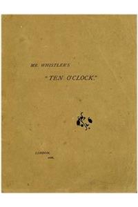 Mr. Whistler's Ten O'Clock