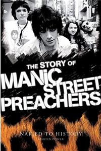 Story of the Manic Street Preachers