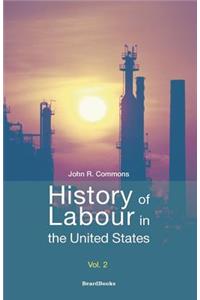 History of Labour in the United States