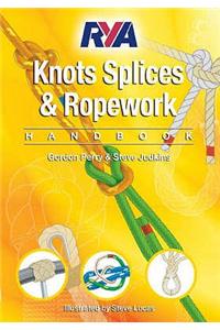 RYA Knots, Splices and Ropework Handbook
