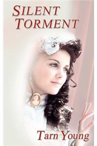 Silent Torment - Book One of a Trilogy