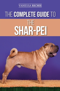 Complete Guide to the Shar-Pei