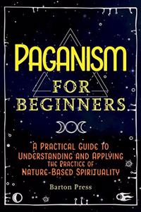 Paganism for Beginners