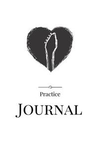 Put Your Heart into it Practice Journal