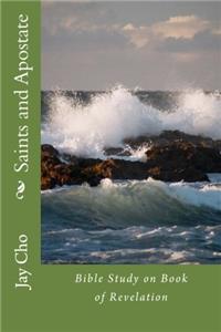 Saints and Apostate