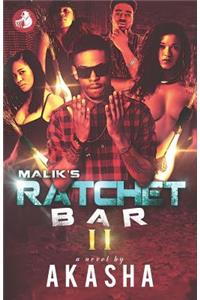 Malik's Ratchet Bar 2