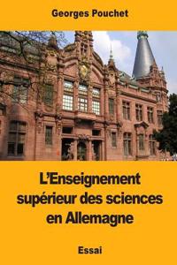 L'Enseignement supérieur des sciences en Allemagne