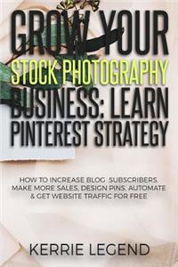 Grow Your Stock Photography Business
