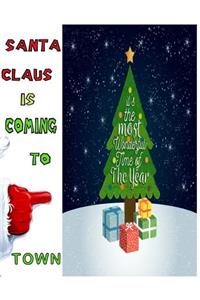 Santa Claus Is Coming To Town ( Coloring book for kids)