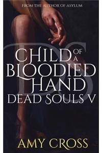 Child of a Bloodied Hand
