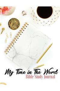 My Time In The Word