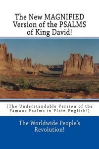 New MAGNIFIED Version of the PSALMS of King David!