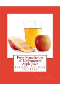 Farm Manufacture of Unfermented Apple Juice